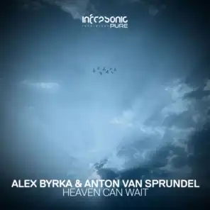 Alex Byrka & Anton van Sprundel