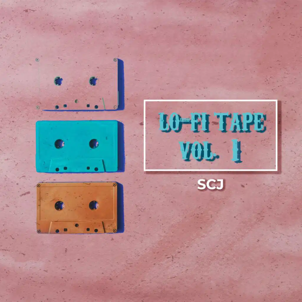 Lo-Fi tape, Vol. 1
