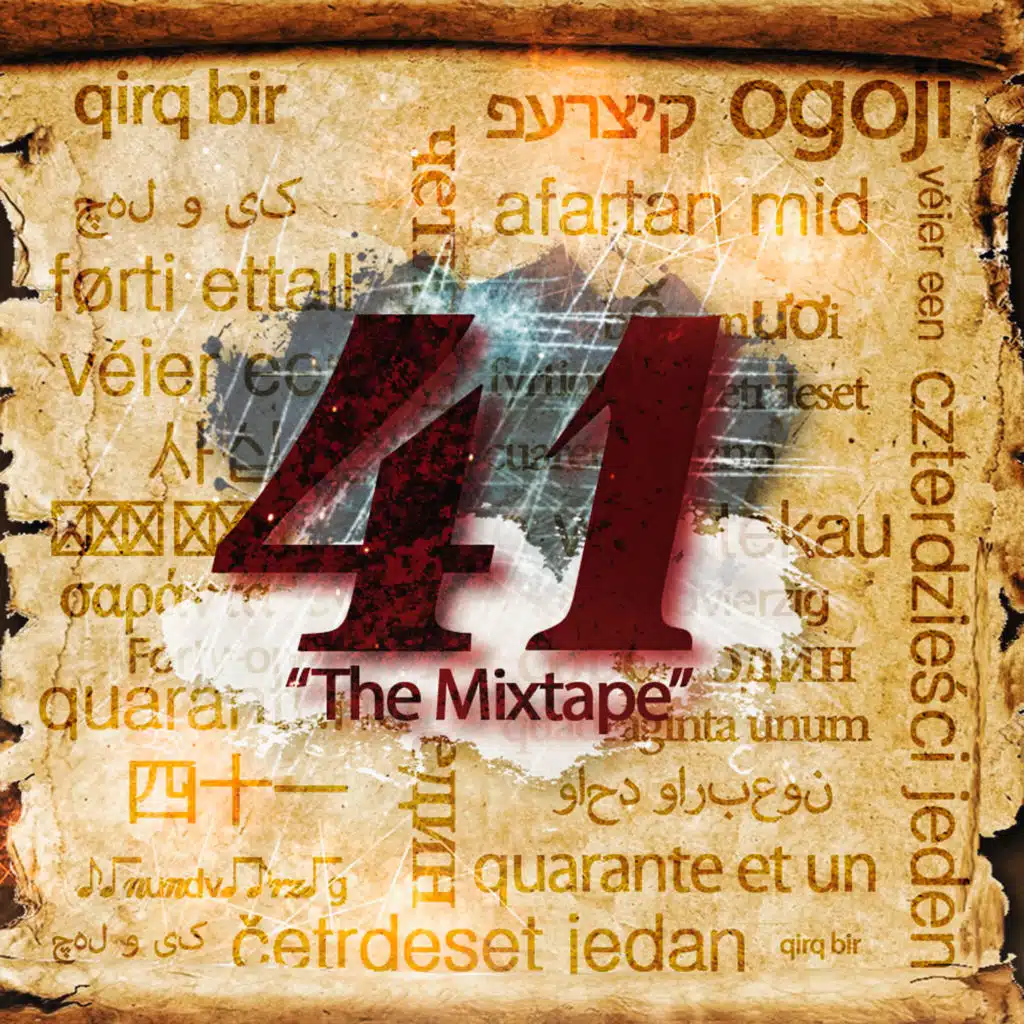 41 "The Mixtape"