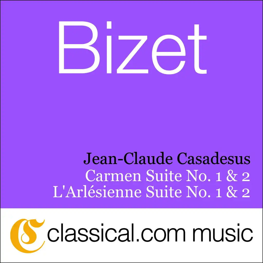 Carmen Suite No. 1 - Prélude - Aragonaise