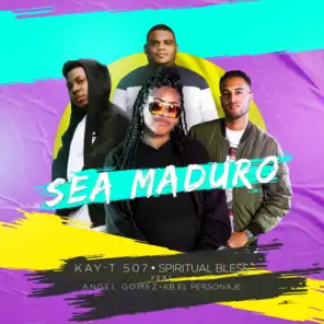 Sea Maduro (Remix) [feat. Angel Gomez & Ab El Personaje]