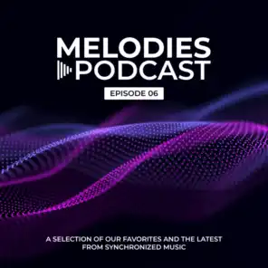 Synchronized Melodies - Episode 06