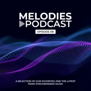 Synchronized Melodies - Episode 08