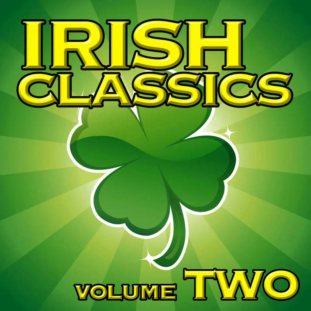 Irish Classics Volume Two