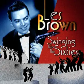 Les Brown: Swinging into the Sixties