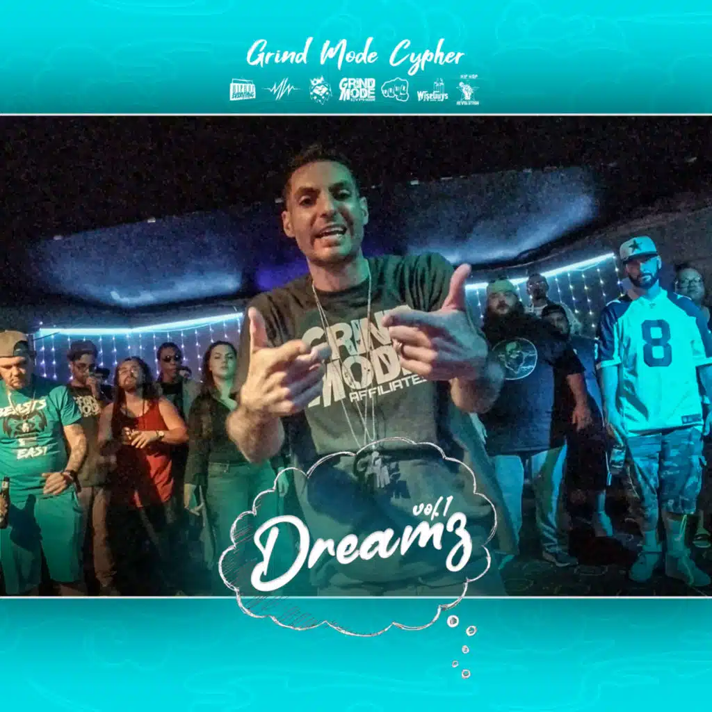 Grind Mode Cypher Dreamz, Vol. 1 (feat. Aly K, Ayok, Verbose, Gunnz & Don PERA)