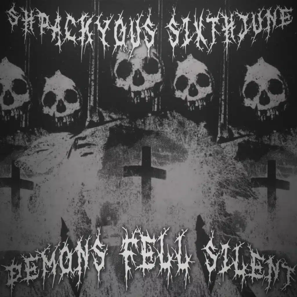 Demons Fell Silent