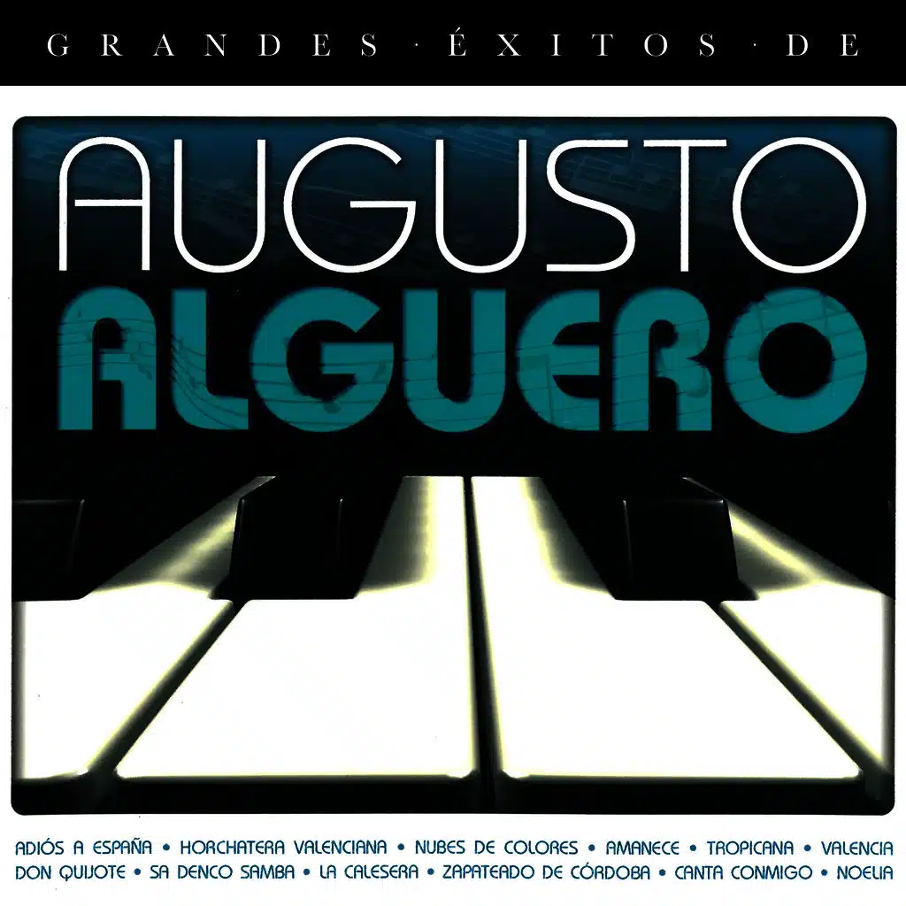 Grandes Éxitos de Augusto Algueró