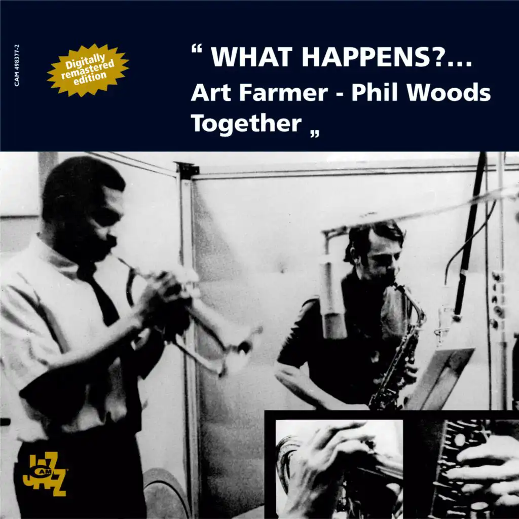 What Happens?... Art Farmer Phil Woods Together