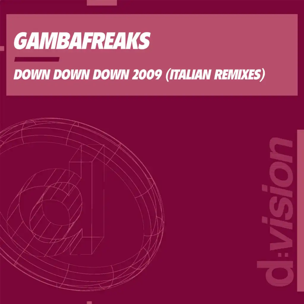 Down Down Down 2009 (Gambafreaks Vs Holly Orange Mix) [feat. Stefano Gambarelli & Holly DJ]