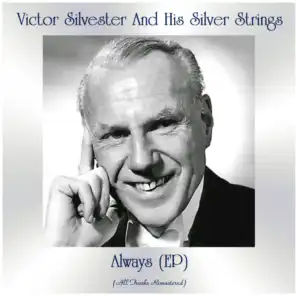 Victor Silvester and his Silver Strings