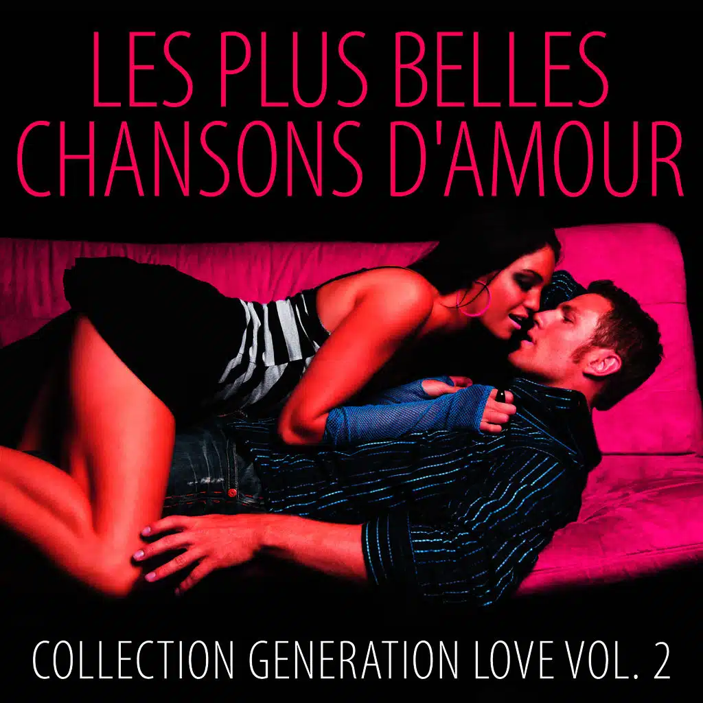 Les Plus Belles Chansons D'Amour Vol. 2 (Collection)