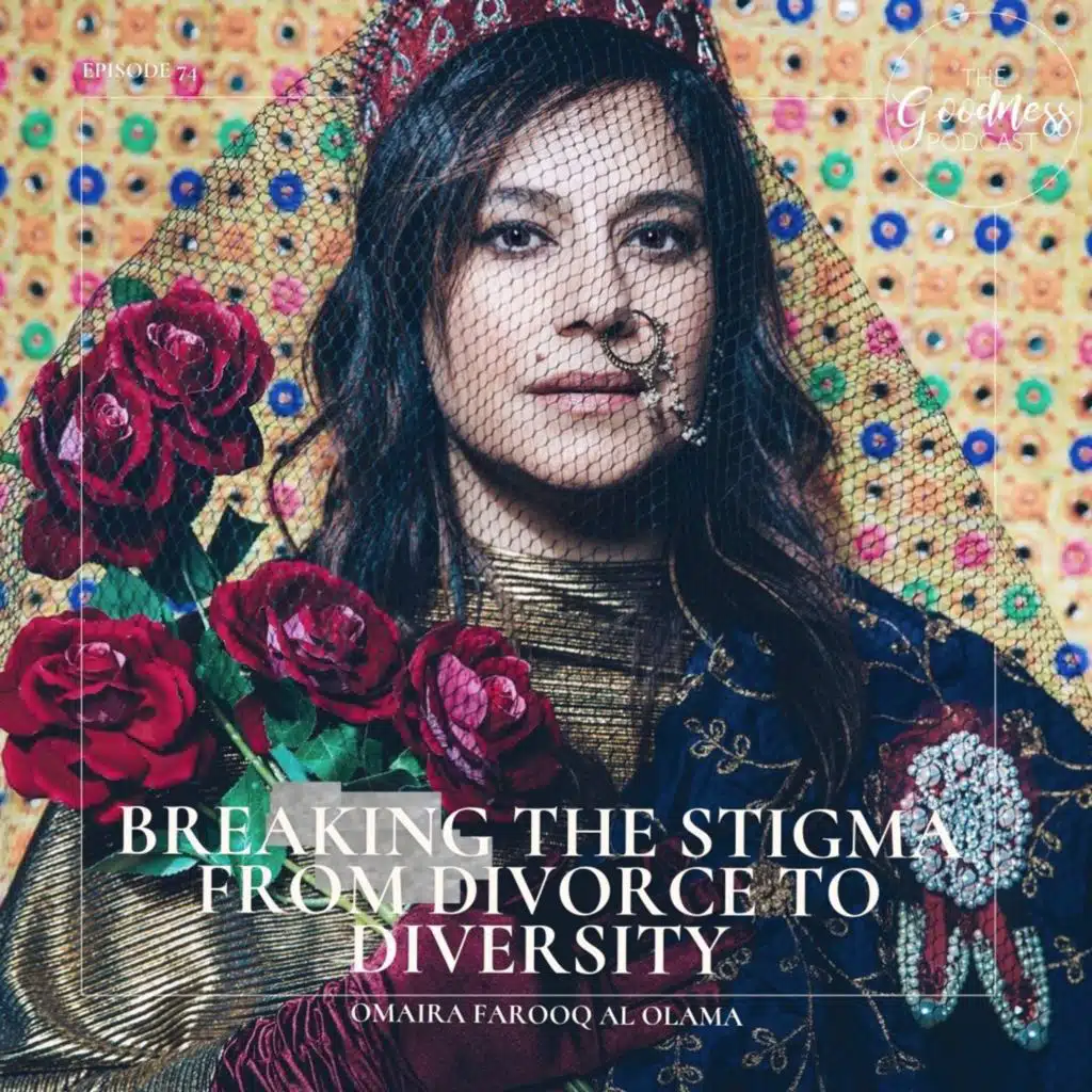Omaira Farooq Al Olama: Breaking the Stigma – From Divorce to Diversity