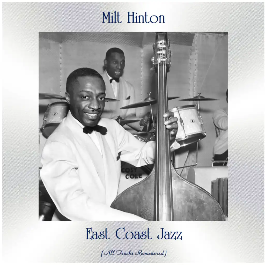 East Coast Jazz (All Tracks Remastered)