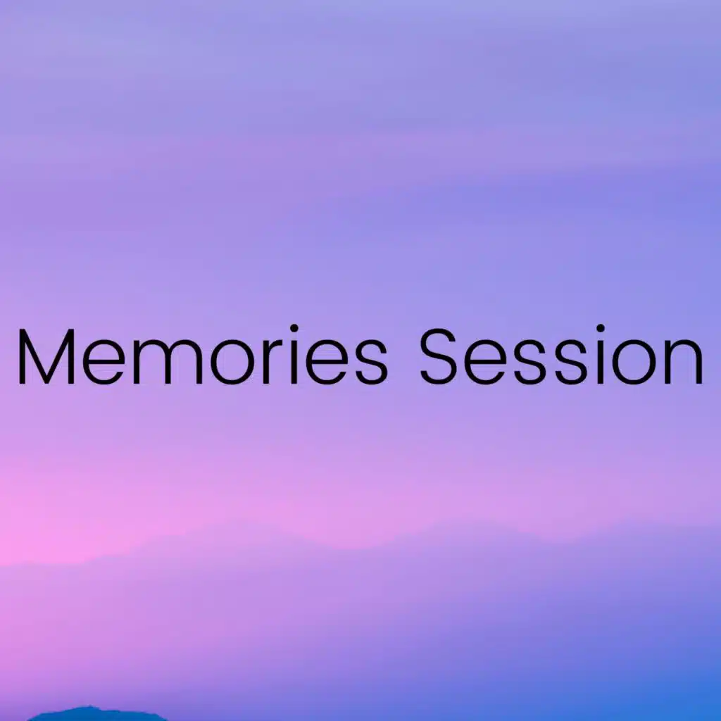 Memories Session