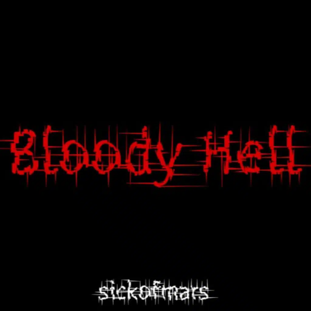 Bloody Hell