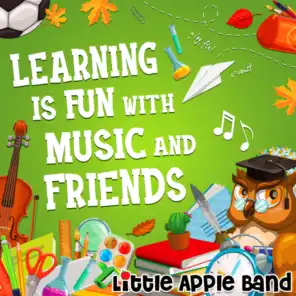 Learning Is Fun With Music and Friends