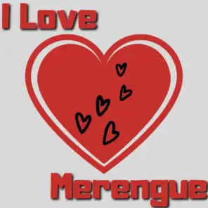 I Love Merengue
