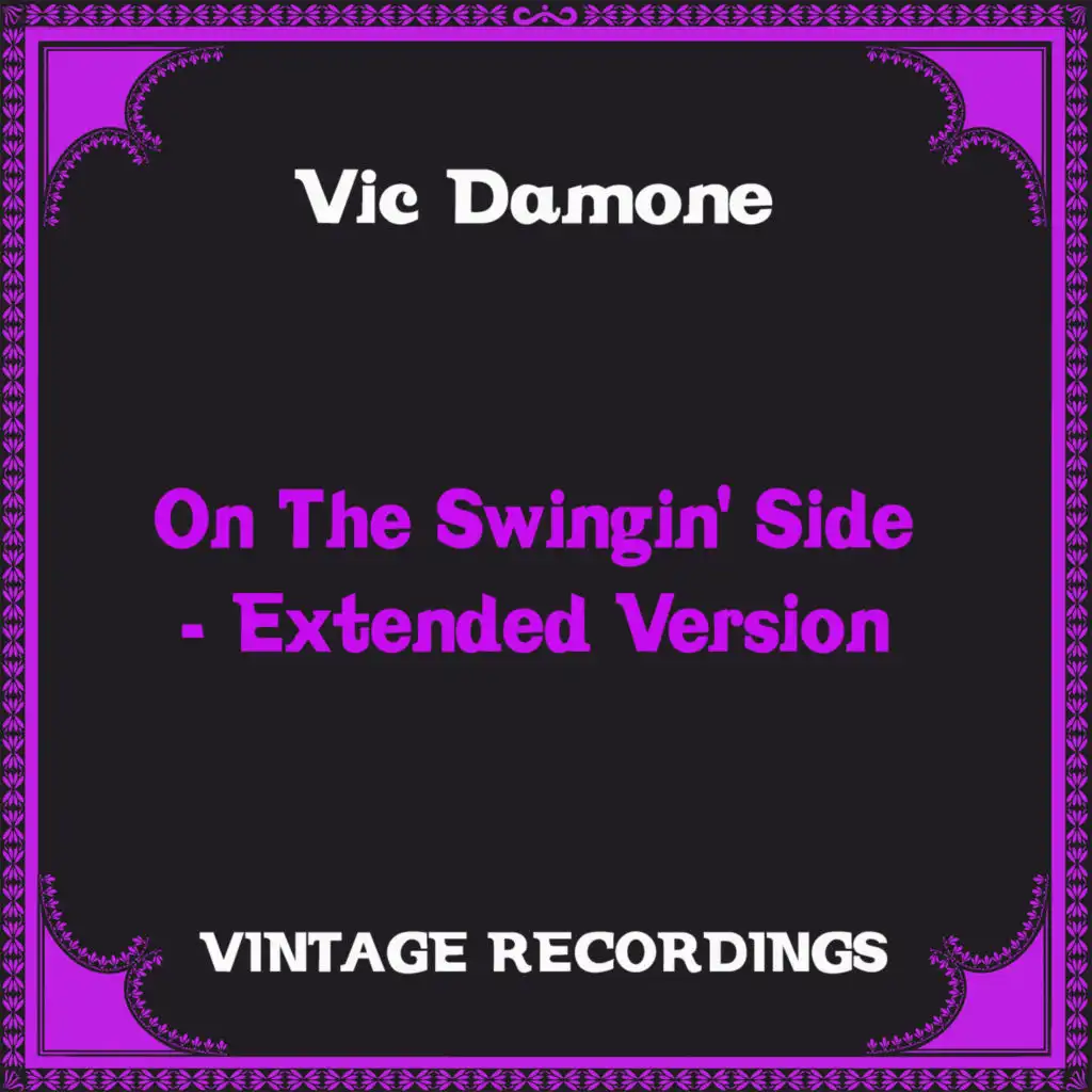 On the Swingin' Side - Extended Version (Hq Remastered)
