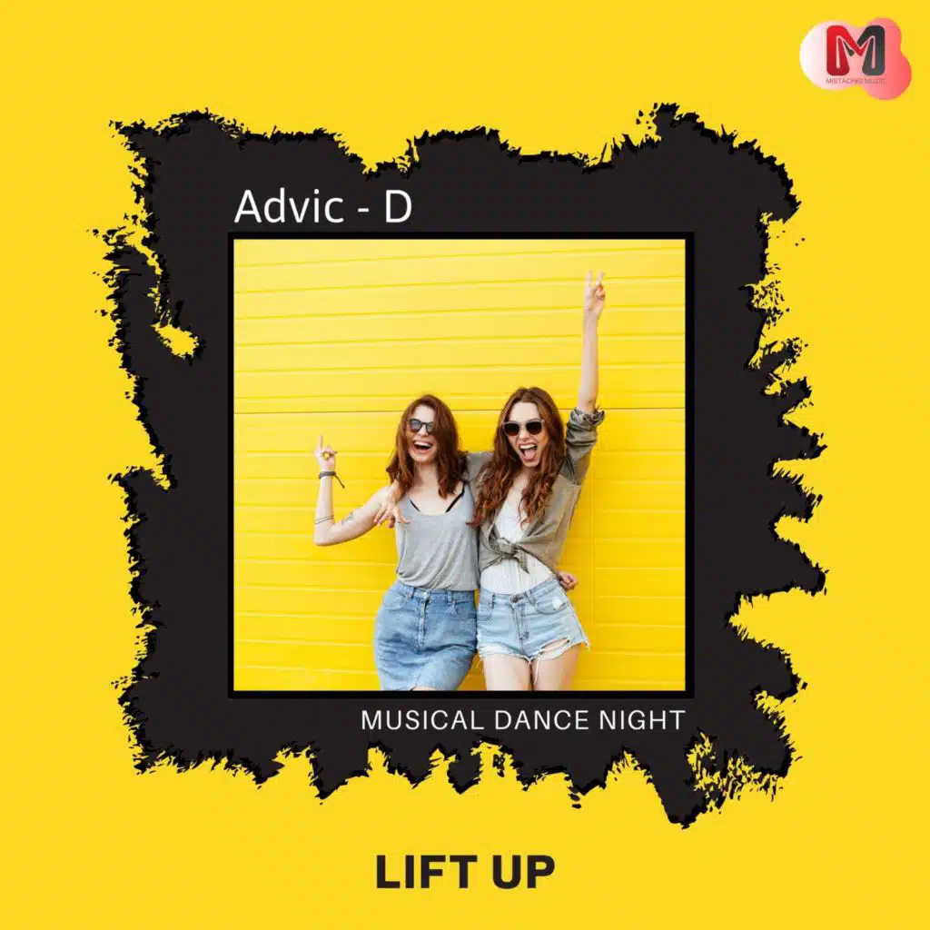 Lift Up - Musical Dance Night