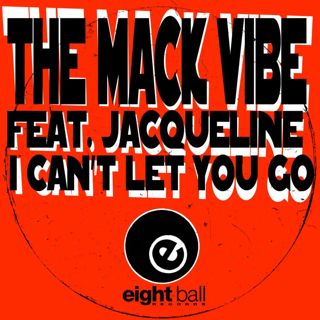 I Can't Let You Go (feat. Jaqueline) (Delorme Club Mix) [feat. The Delorme]