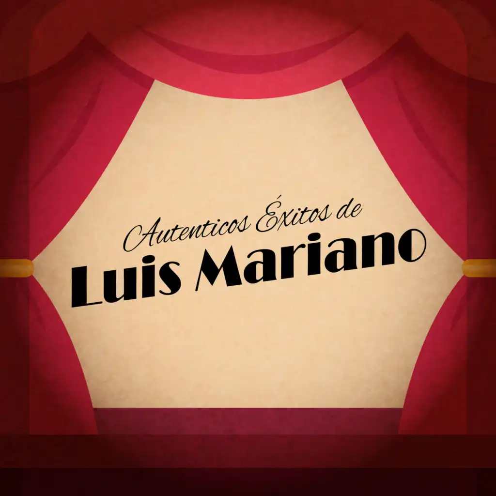Autenticos Éxitos de Luis Mariano