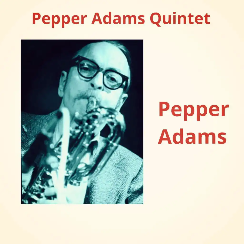 Pepper Adams Quintet