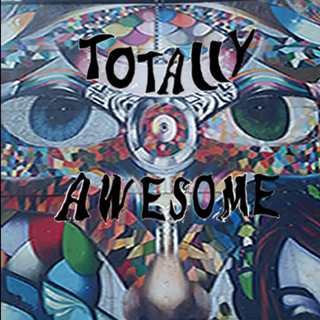 Totally Awesome