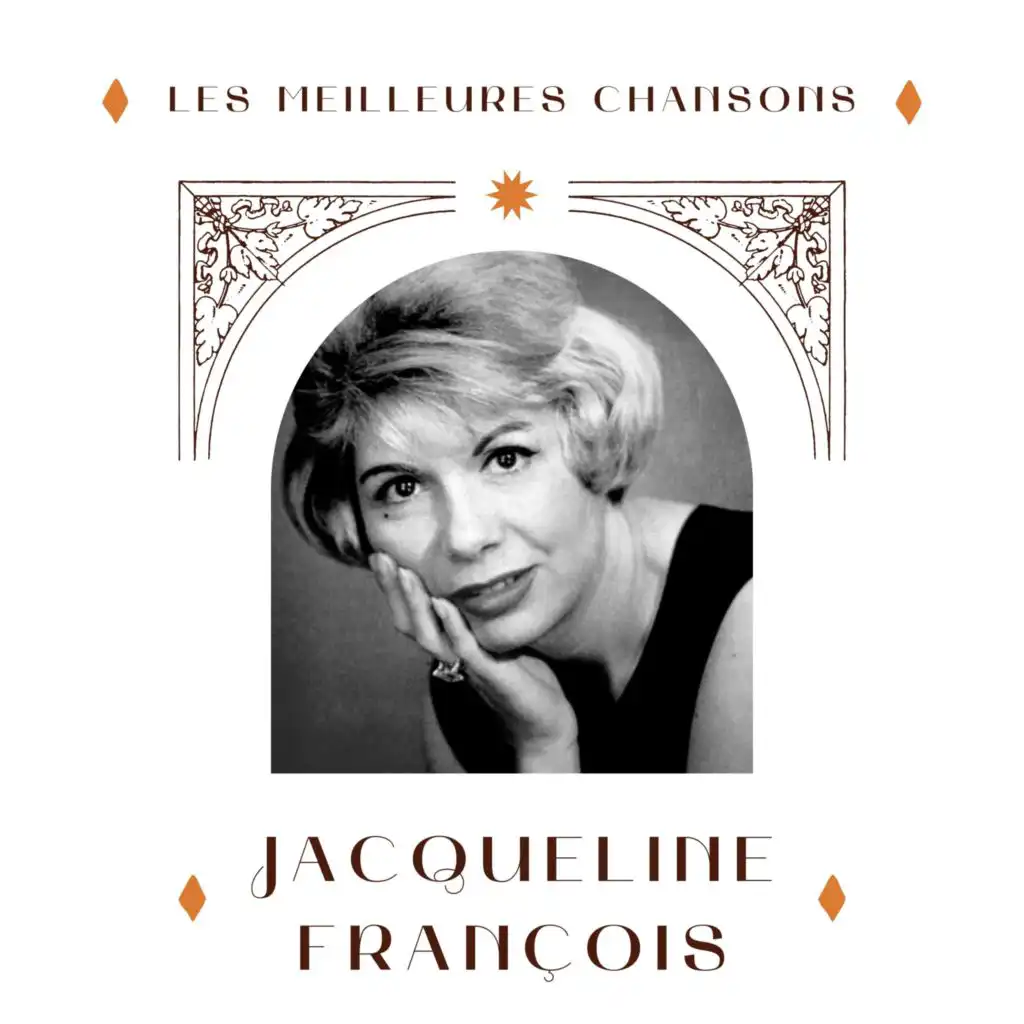 Jacqueline François - les meilleures chansons