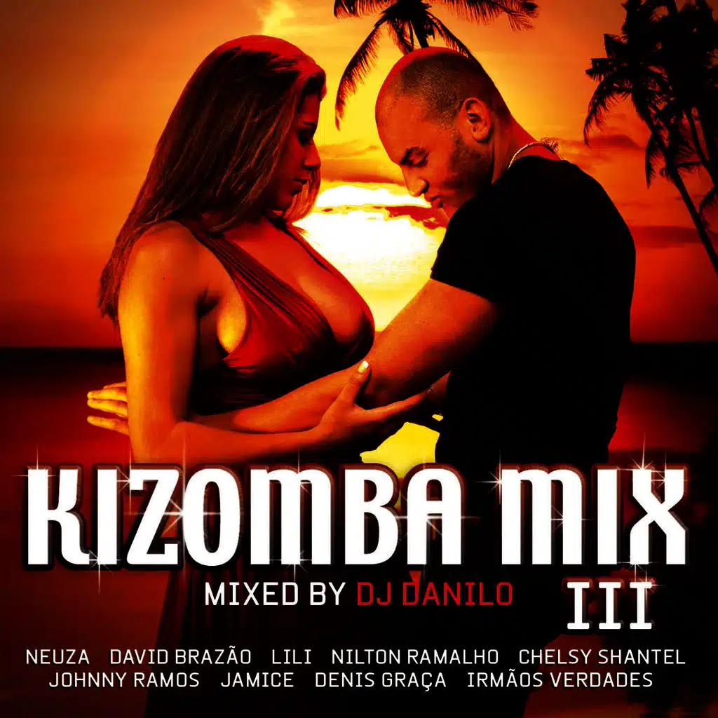 Kizomba Mix III mixed by Dj Danilo