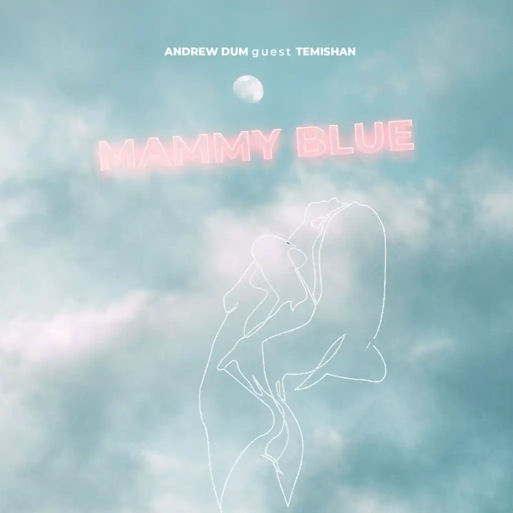 Mammy Blue (feat. Temishan)