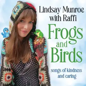Frogs And Birds (feat. Raffi)