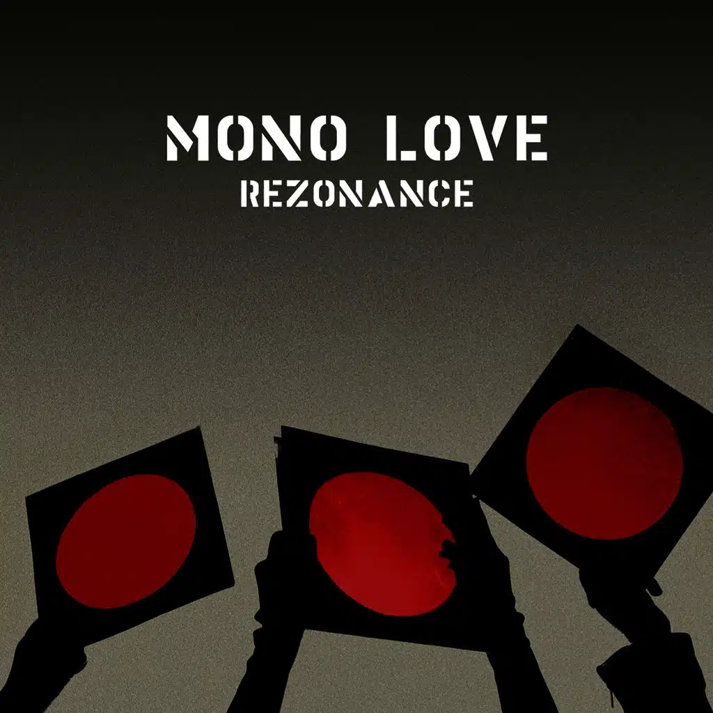 Mono Love (Intergalactic Remix)