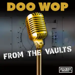 Doo Wop From The Vaults