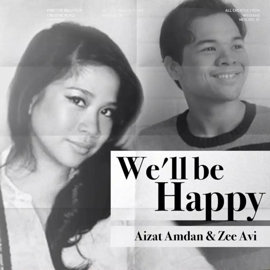 We'll Be Happy (feat. Zee Avi)