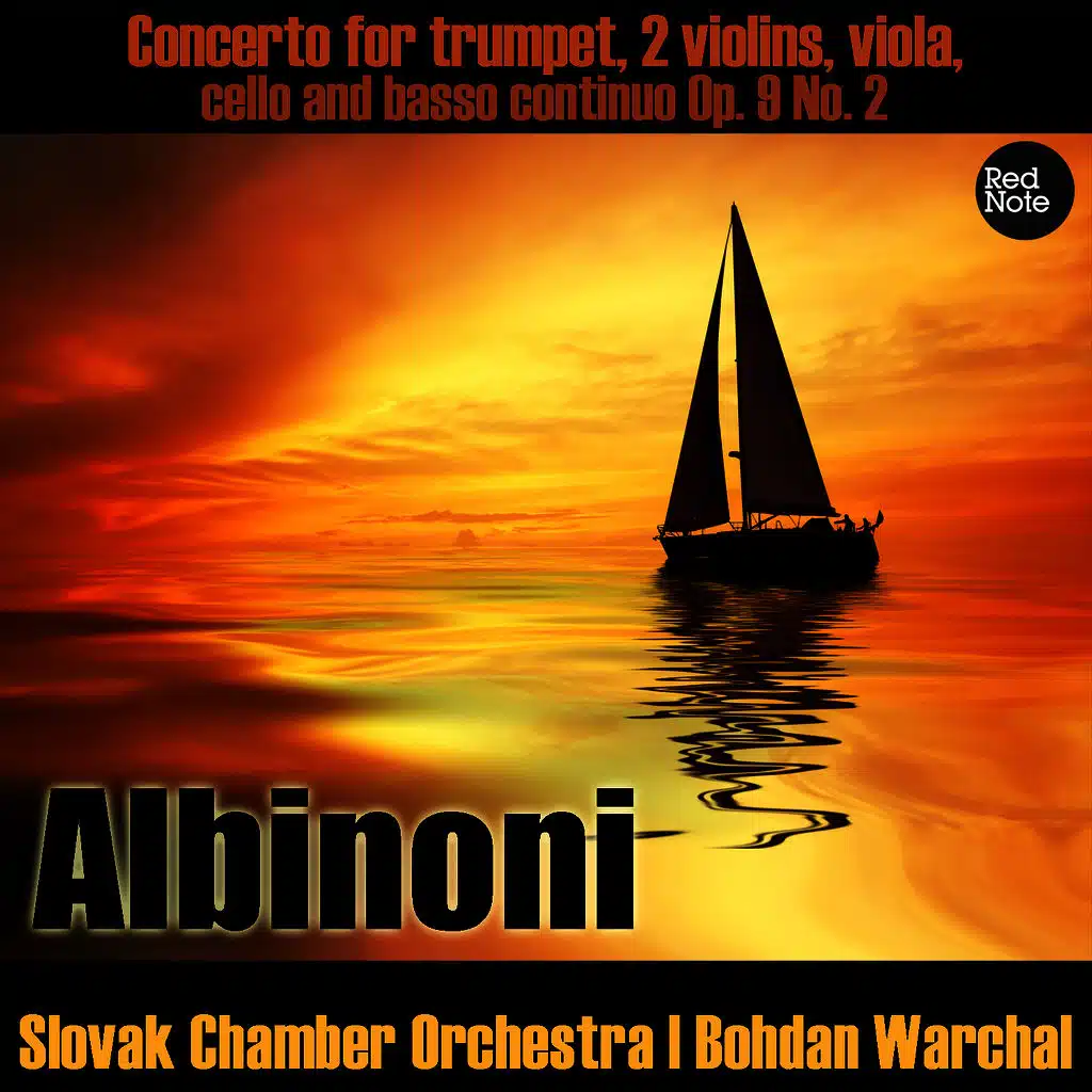 Albinoni - Concerto for solo violin, trumpet, 2 violins, viola, cello and basso continuo Op. 9 No. 2