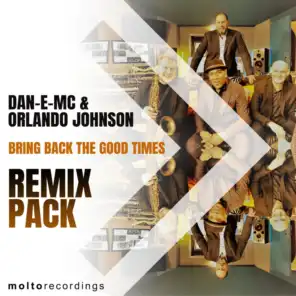 Bring Back the Good Times (Remix Pack)