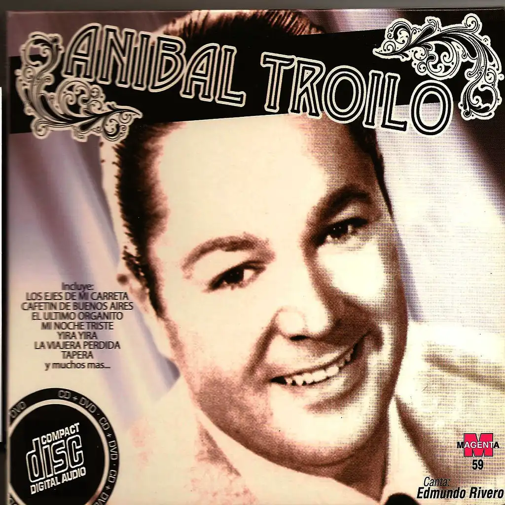 Anibal Troilo - Edmundo Rivero