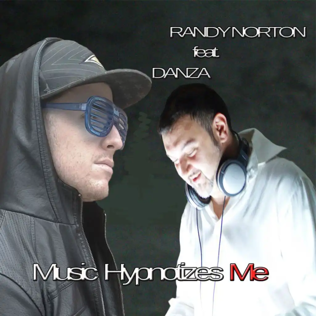 Music Hypnotizes Me (feat. Danza) (Radio Mix)