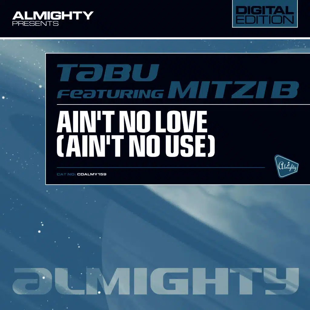 Ain't No Love (Ain't No Use) (Love To Infinity Full Funk Mix)