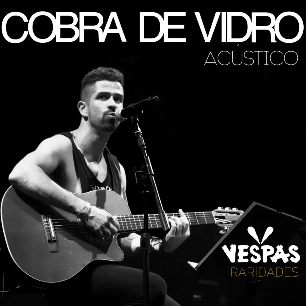 Cobra de Vidro (Acústico)