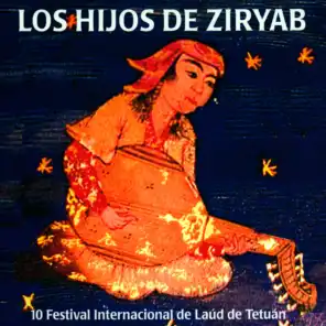 Los Hijos De Ziryab. 10 Festival Internacional De Laúd de Tetuán.