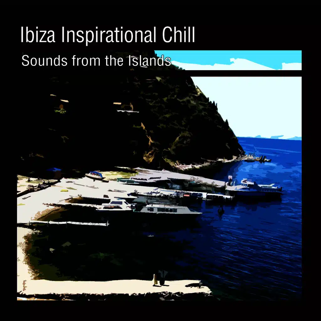 Ibiza Inspirational Chill