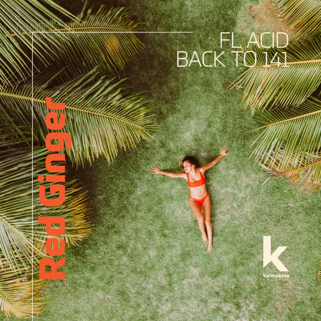 Back To 141 & FL Acid