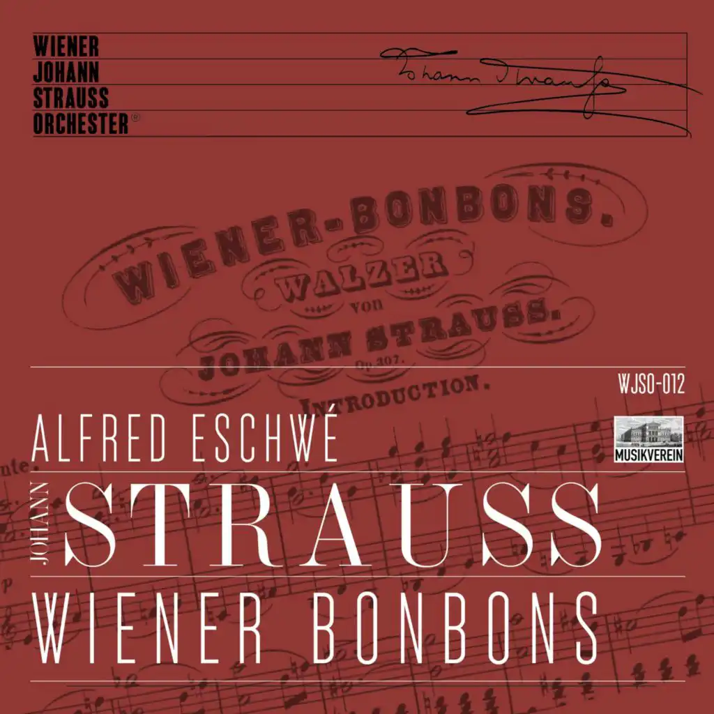 Wiener Bonbons Walzer, OP. 307 (Live)