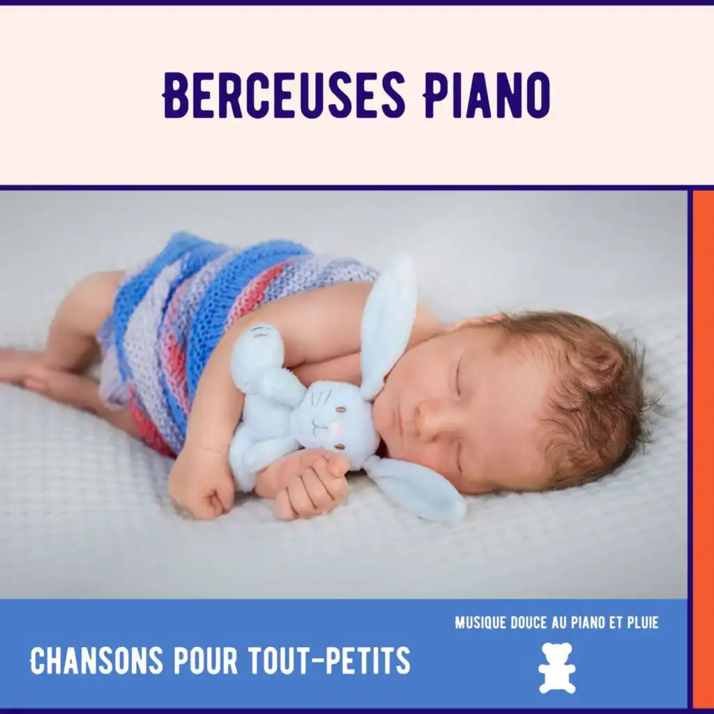 Chansons pour tout-petits, Musique douce au piano et pluie