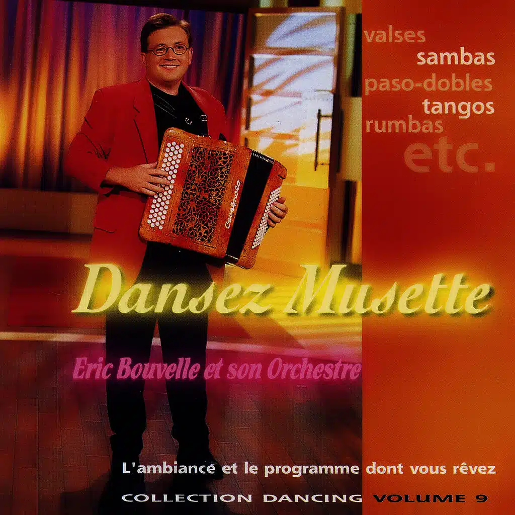 Dansez Musette ! Collection Dancing Vol. 9 (Titres Enchaînés)