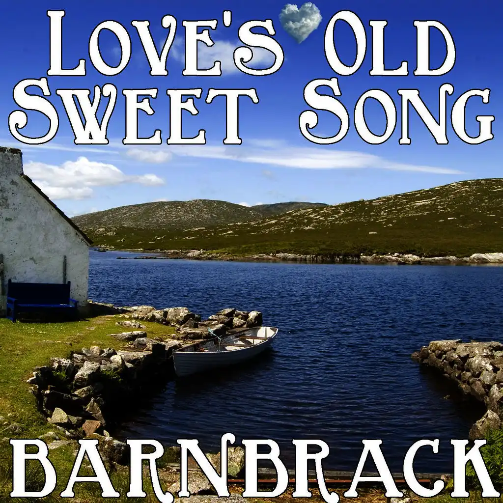 Love's Old Sweet Song