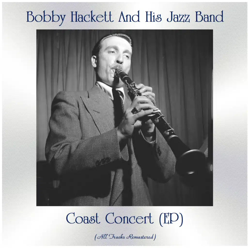Bobby Hackett And His Jazz Band