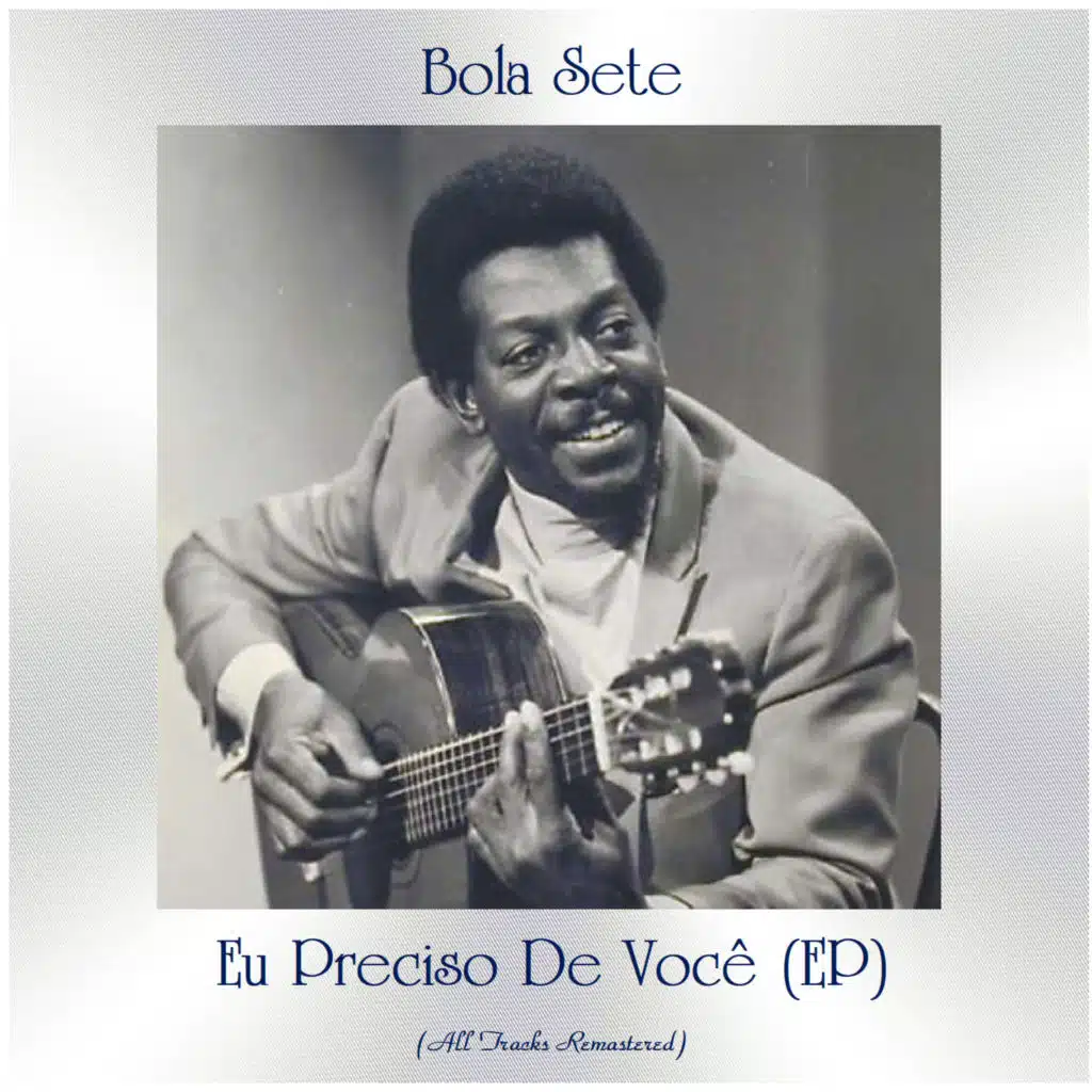 Eu Preciso de Você (Remastered 2021, Ep)